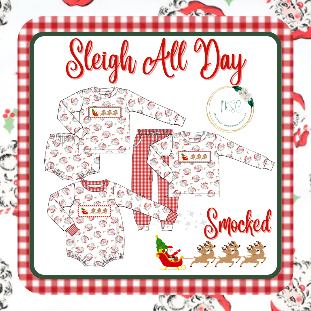 Sleigh All Day