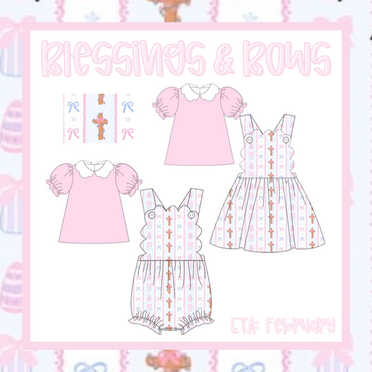 Blessings & Bows