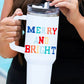 White Colorful MERRY AND BRIGHT Stainless Steel Vacuum Cup