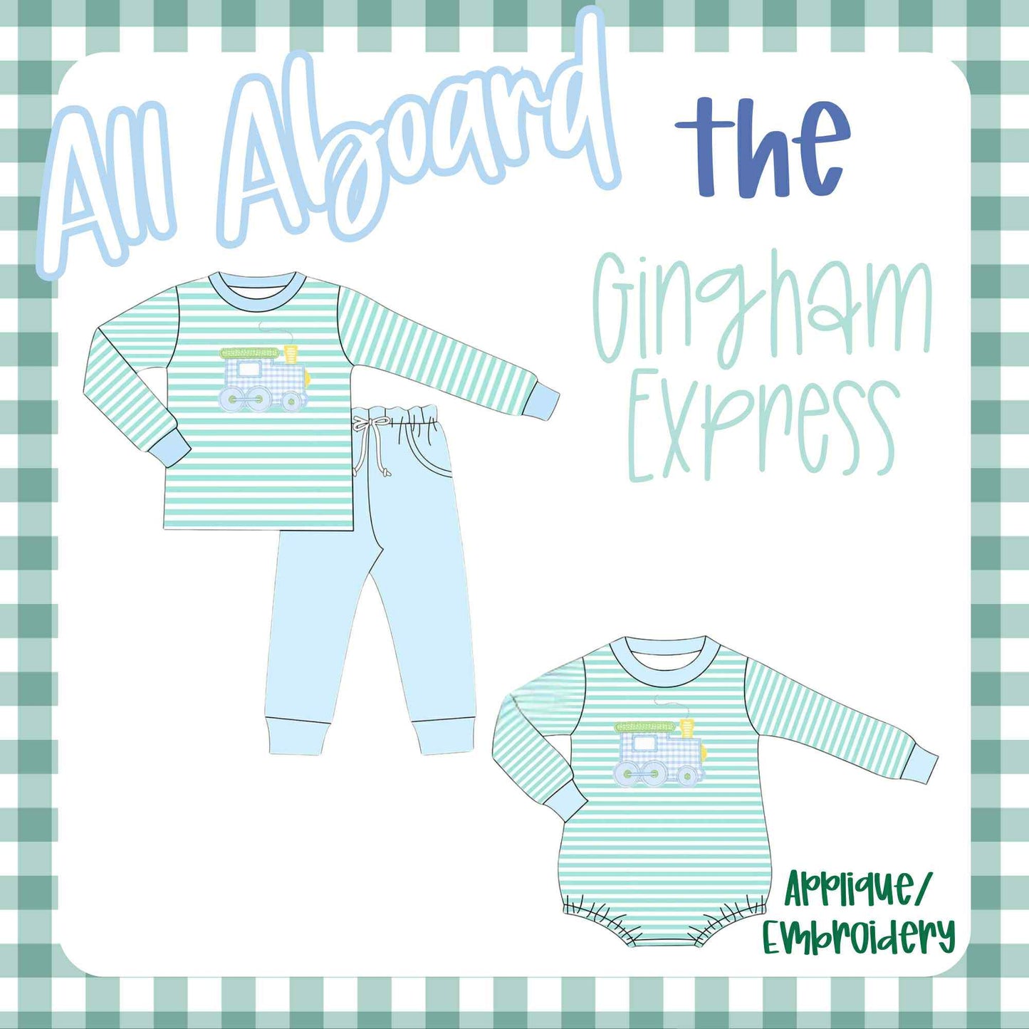 All Aboard the Gingham Express
